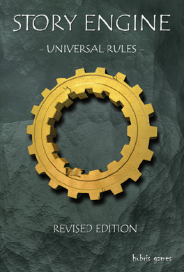 cover image: Story Engine RPG Revised Edition (Hubris Games)